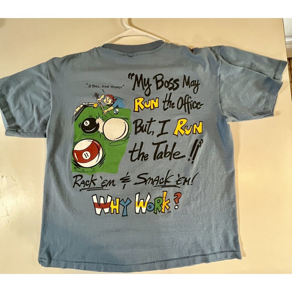 Vintage T-Shirt Why Work Buzz Street “Rack Em” Billiards Short Sleeve XL